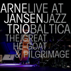Arne Jansen Trio – The Great He-Goat & Pilgrimage – Jazz Baltica 2015